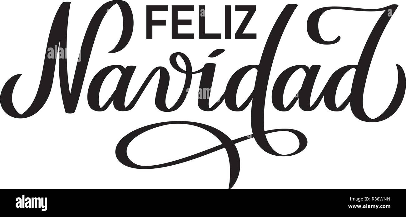 Feliz Navidad - lettering Christmas and New Year holiday calligraphy ...