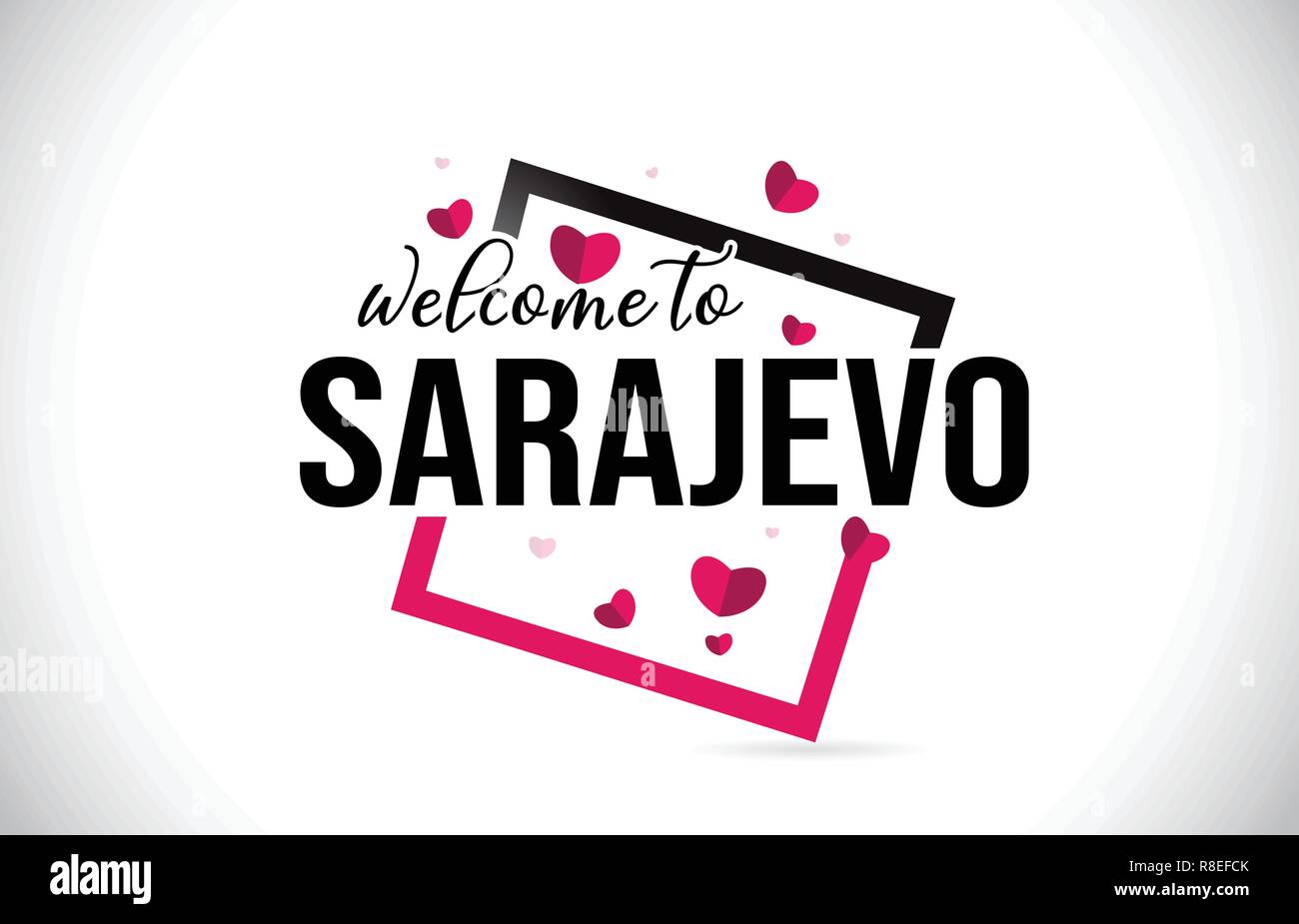 Sarajevo Welcome To Word Text with Handwritten Font and  Red Hearts Square Design Illustration Vector. Stock Vector
