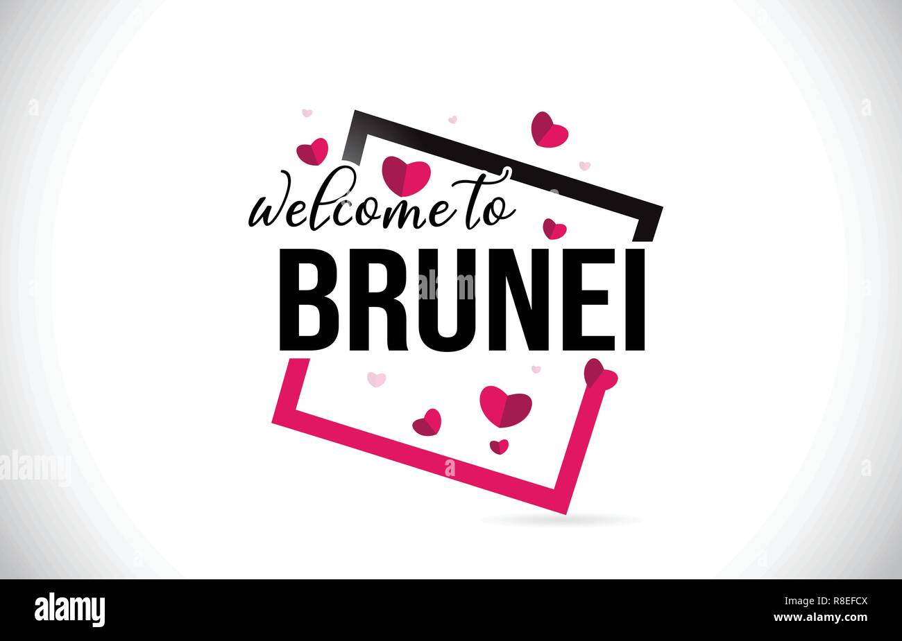 Brunei Welcome To Word Text With Handwritten Font And Red Hearts Square Design Illustration 1845