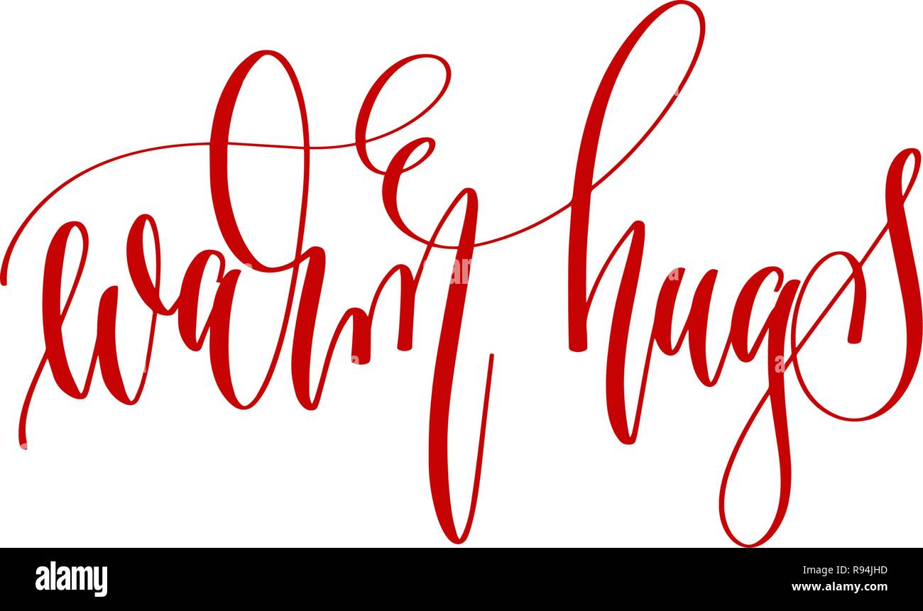 warm hugs - hand lettering inscription text to winter holiday Stock ...