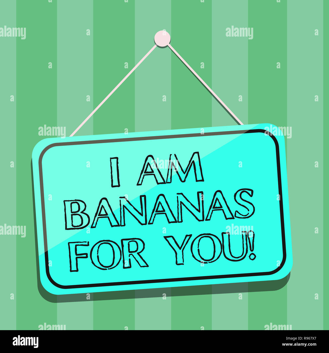 Handwriting Text Writing I Am Bananas For You Concept Meaning To Be Crazy For Someone In Loved Happy Emotion Blank Hanging Color Door Window Signage Stock Photo Alamy