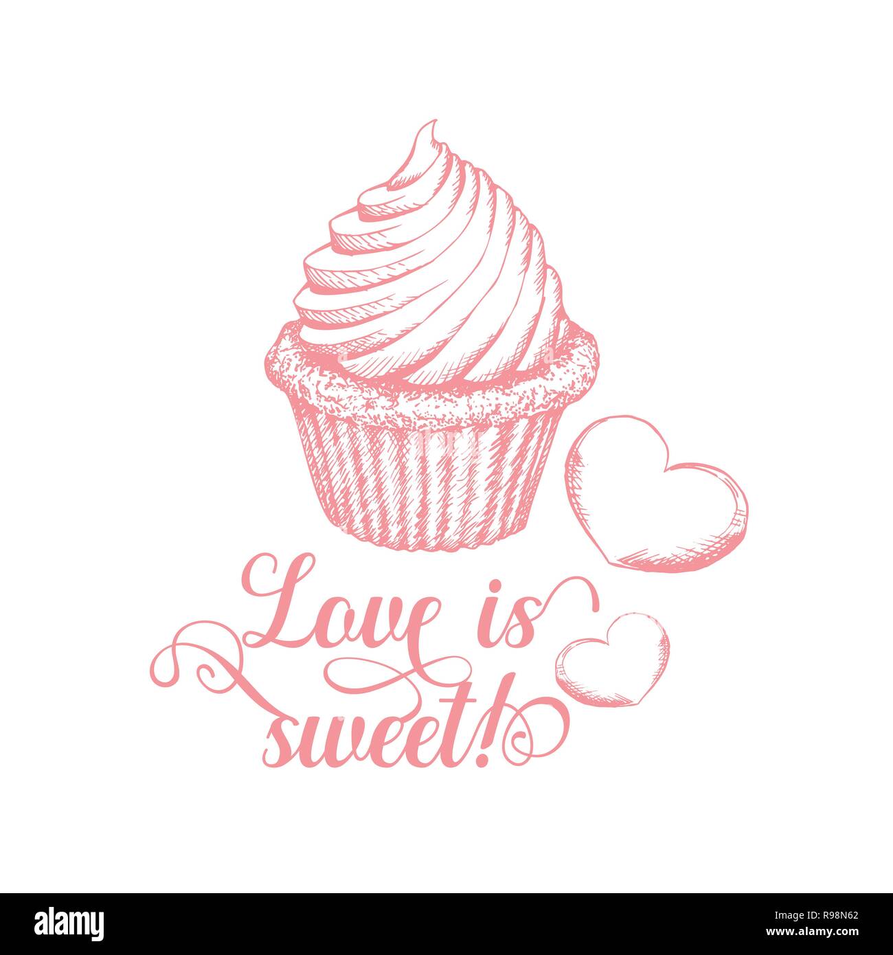 Cupcake With Lettering Sketch Illustration Sweet Love Quote