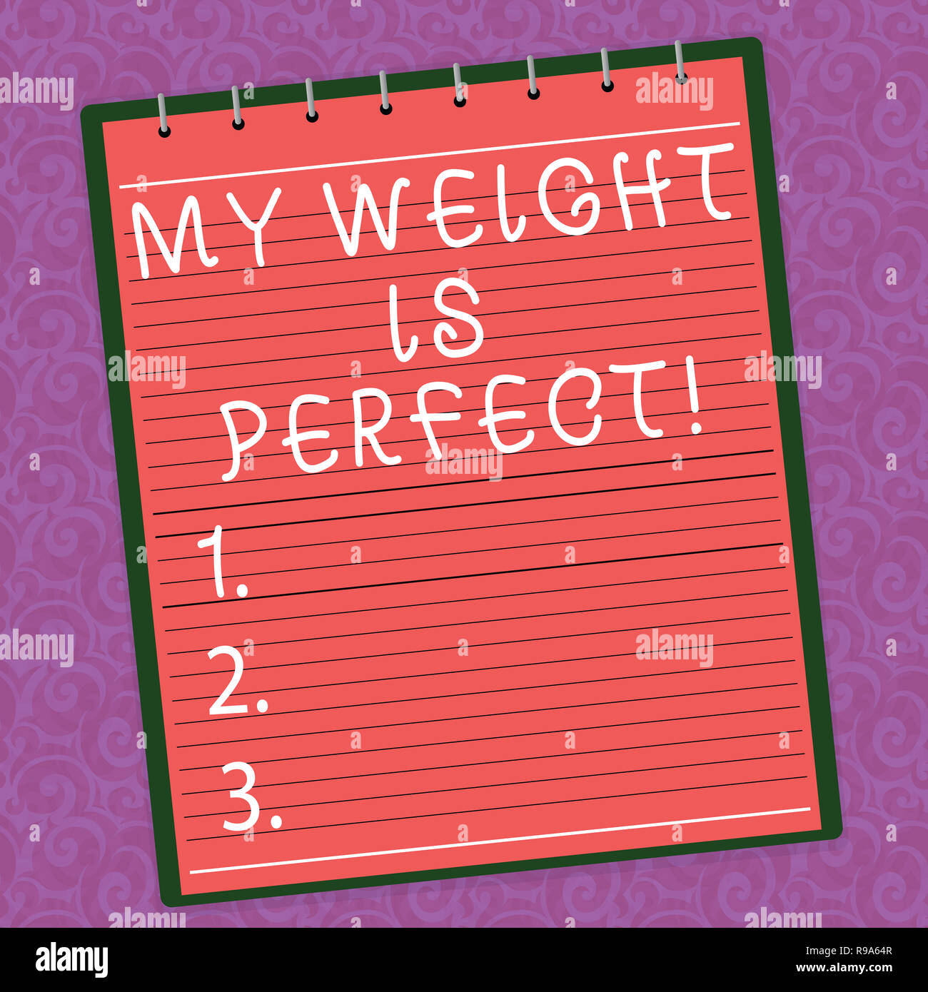 Word writing text My Weight Is Perfect. Business concept for Being in ...