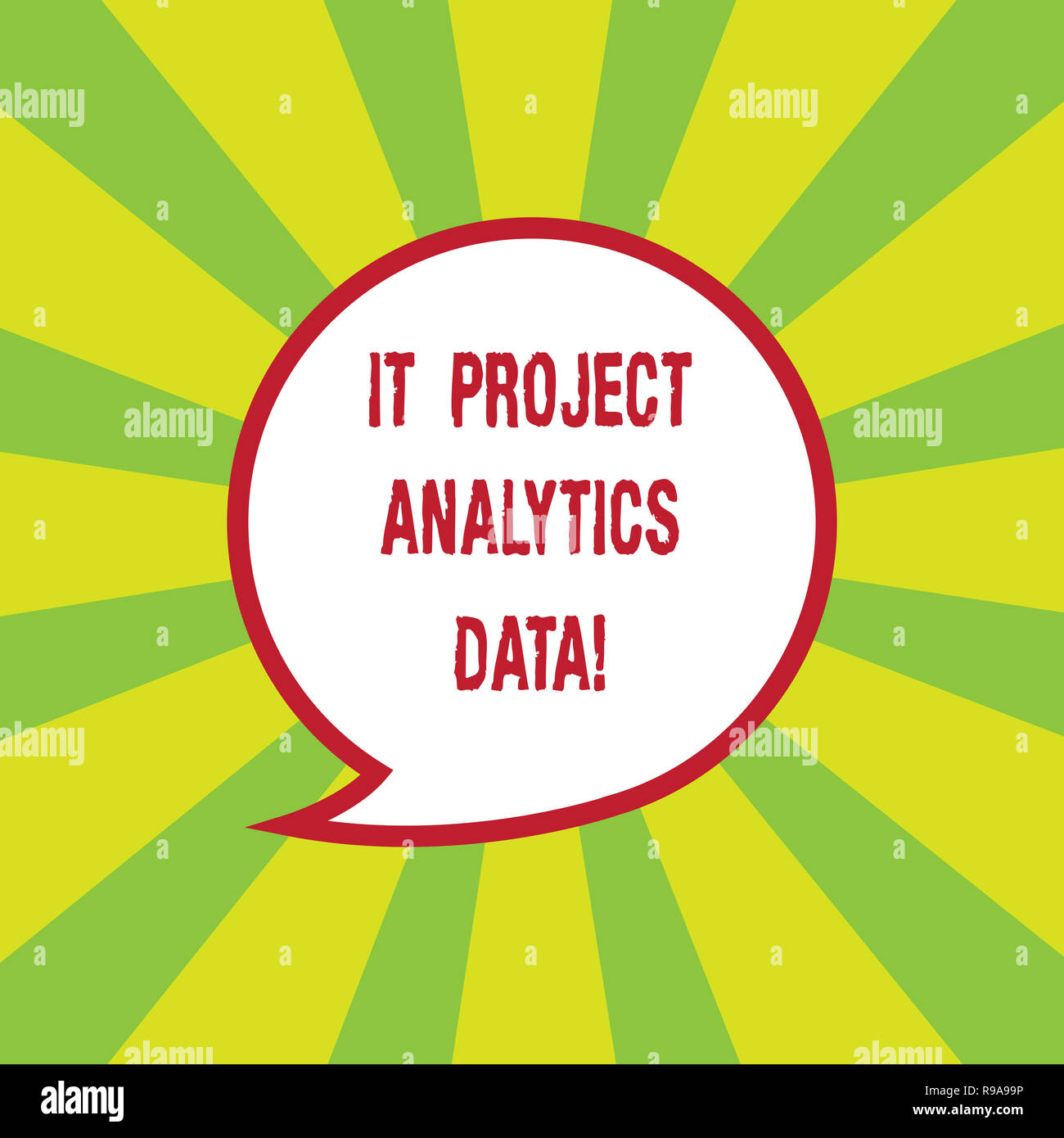 Writing note showing It Project Analytics Data. Business photo showcasing Information technologies modern applications Speech Bubble with Border Empty Stock Photo
