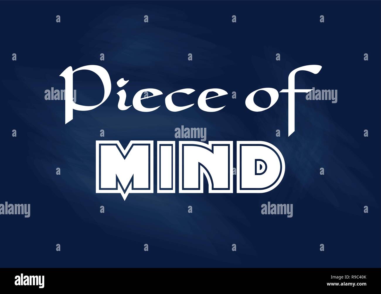 Piece of mind. Inspirational motivational phrase. Positive concept Stock Vector Image & Art Alamy