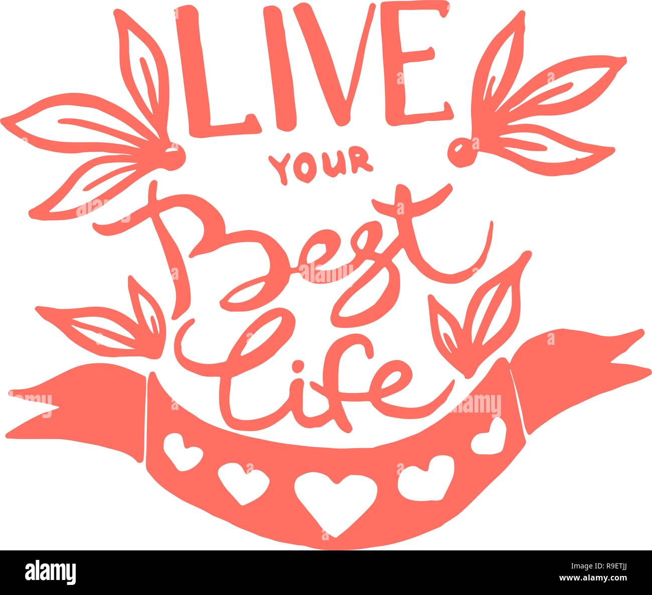 Live your best life handwriting monogram calligraphy. Phrase poster 