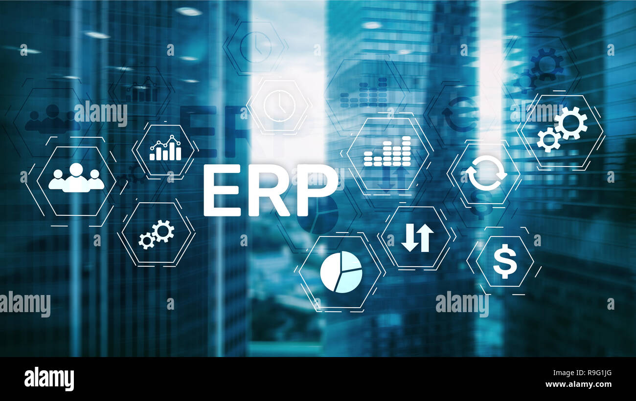 ERP system, Enterprise resource planning on blurred background
