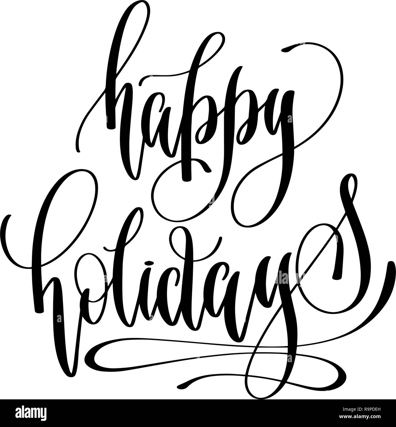 happy holidays - hand lettering inscription text Stock Vector