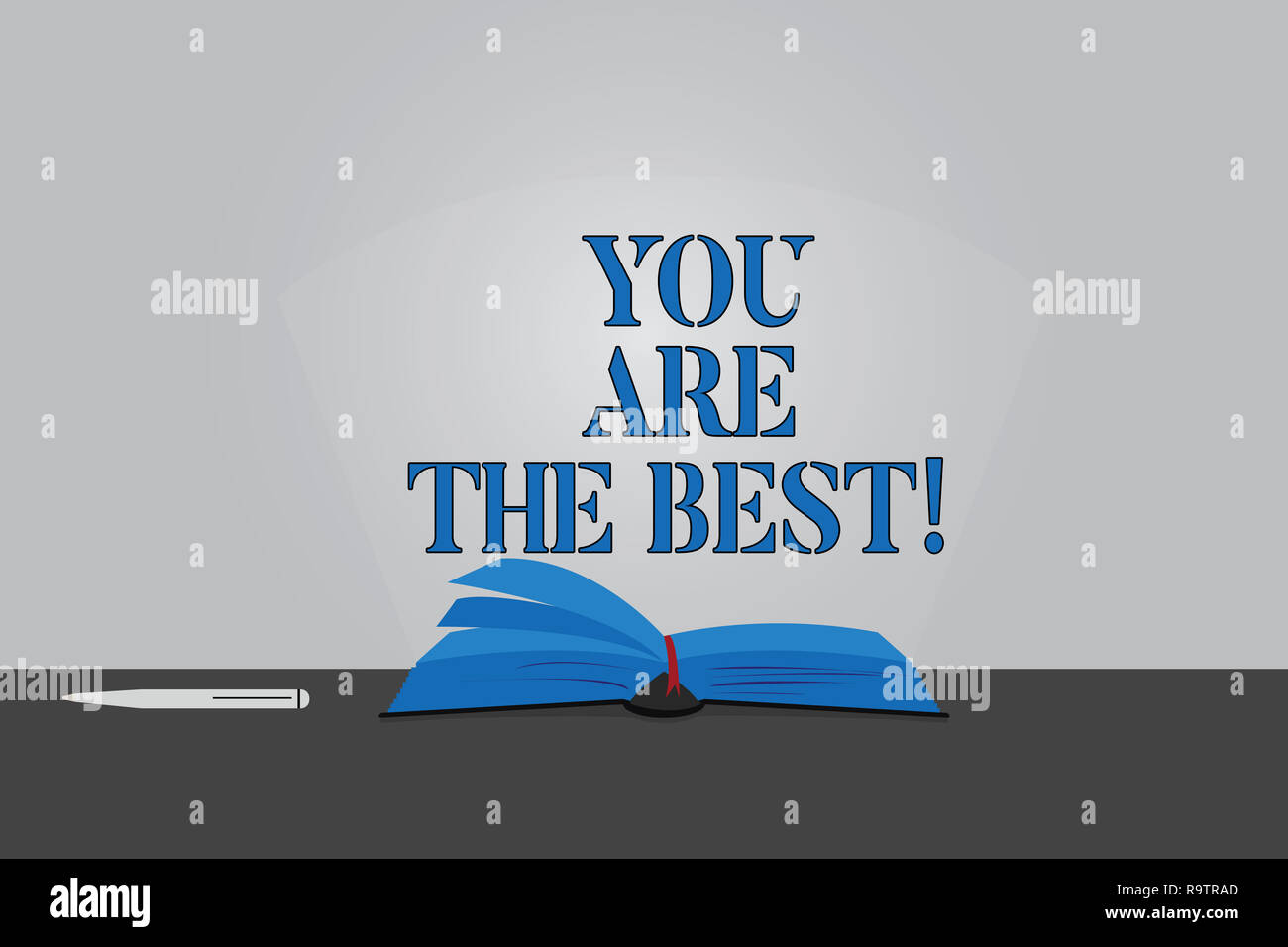 Text sign showing You Are The Best. Conceptual photo Appreciation of ...