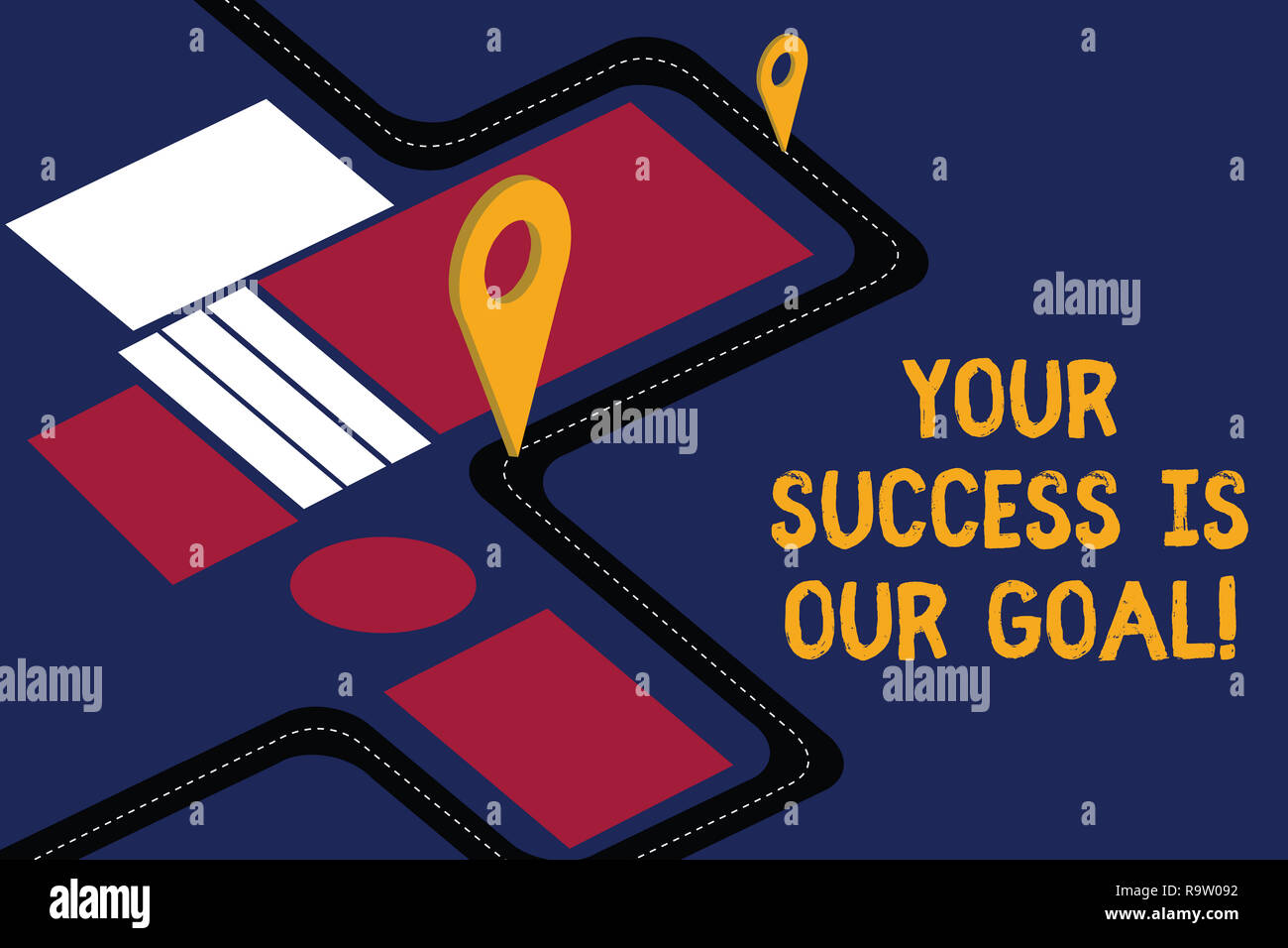 Writing Note Showing Your Success Is Our Goal Business Photo Showcasing We Can Assist Support You In Your Objectives Road Map Navigation Marker 3d Lo Stock Photo Alamy