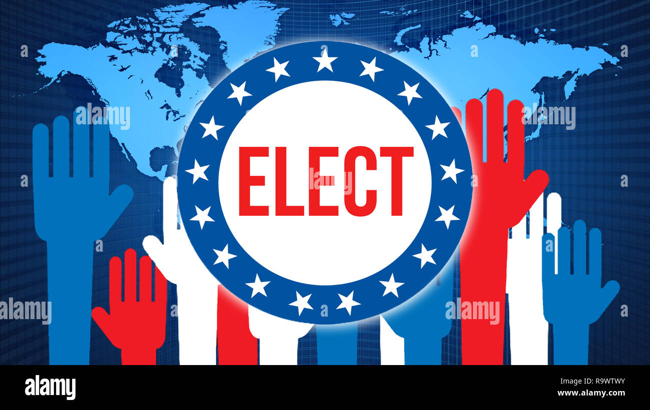 elect on a World background, 3D rendering. World country map as political background concept. Voting, Freedom Democracy, elect concept. elect and Pres Stock Photo