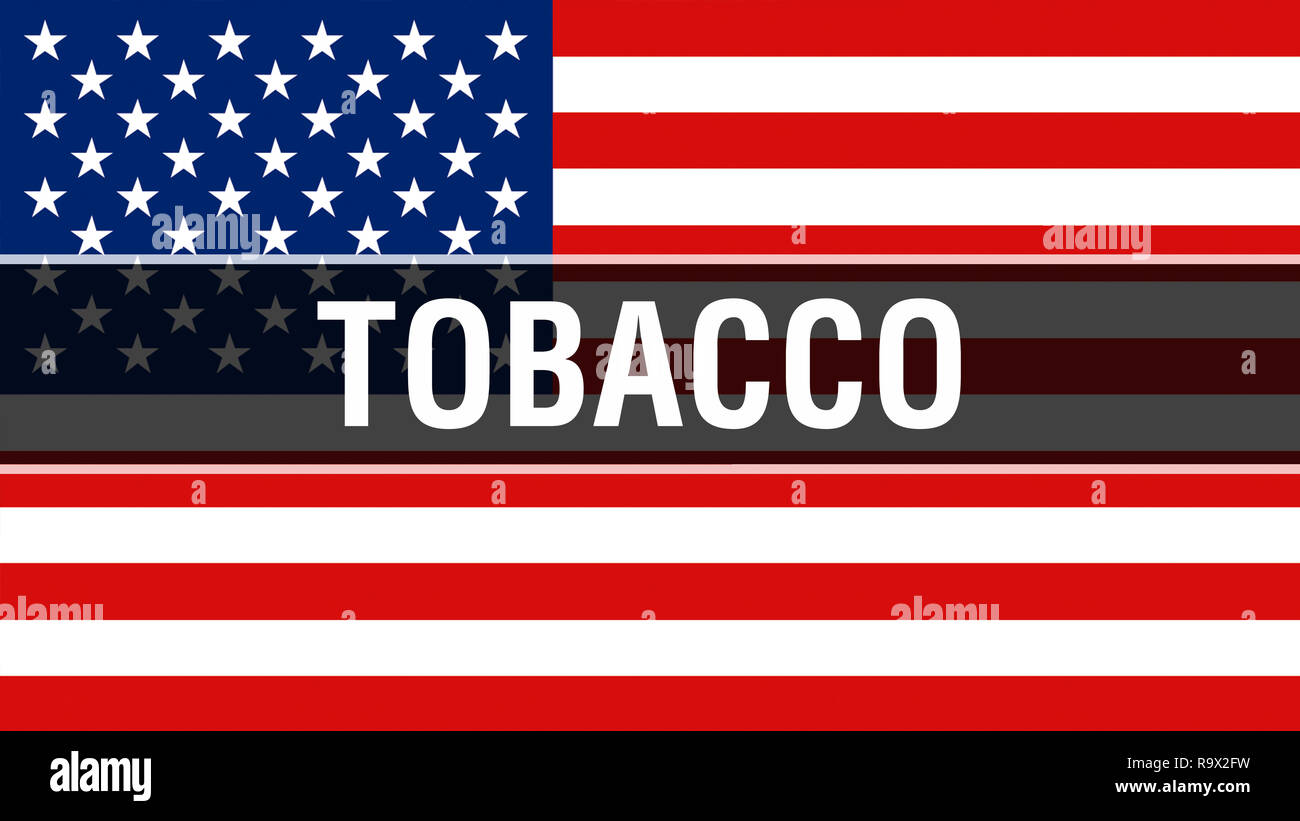 tobacco on a USA flag background, 3D rendering. United States of America  flag waving in the wind. Proud American Flag Waving, American tobacco  concept Stock Photo