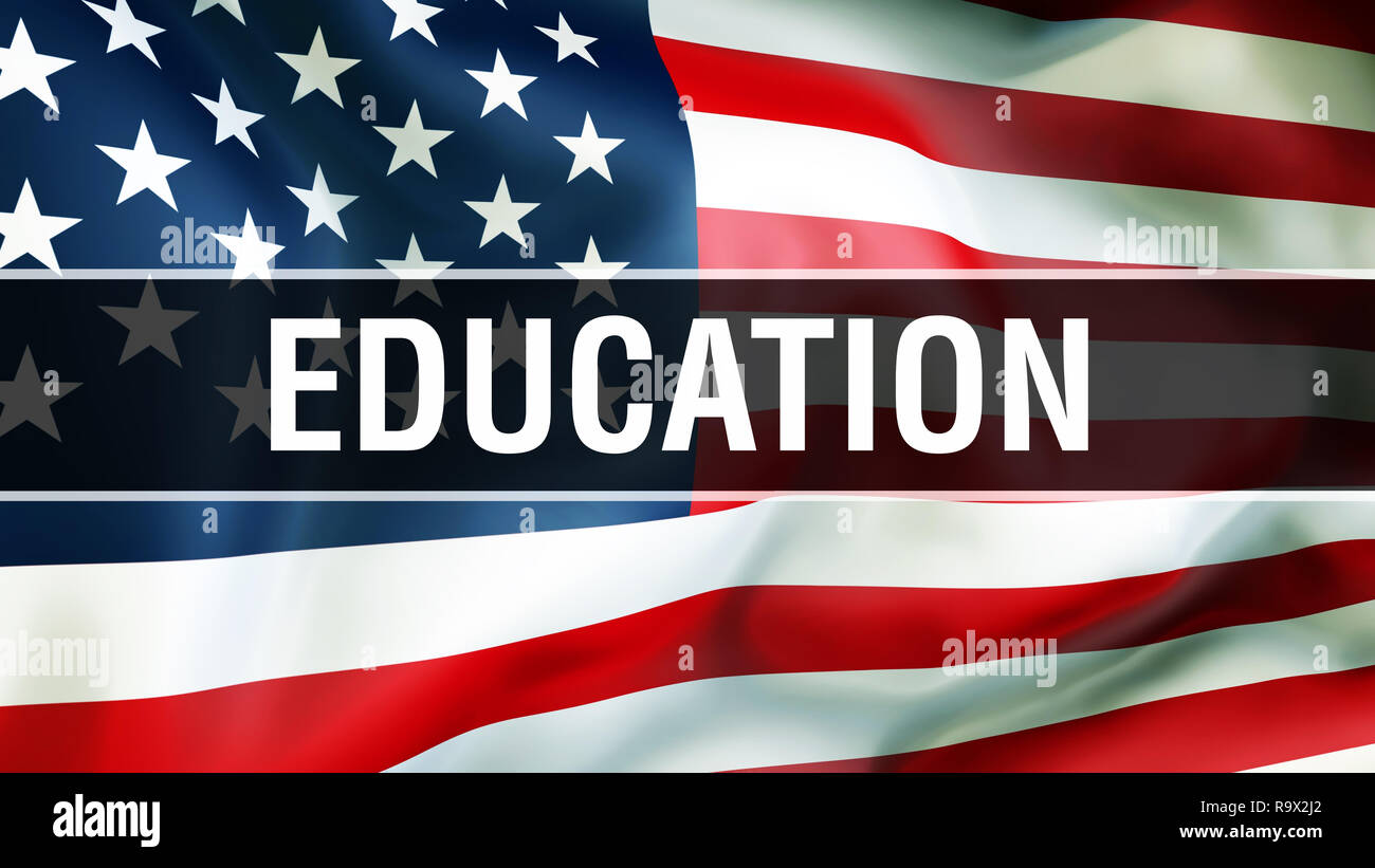 education on a USA flag background, 3D rendering. United States of America flag waving in the wind. Proud American Flag Waving, American education con Stock Photo