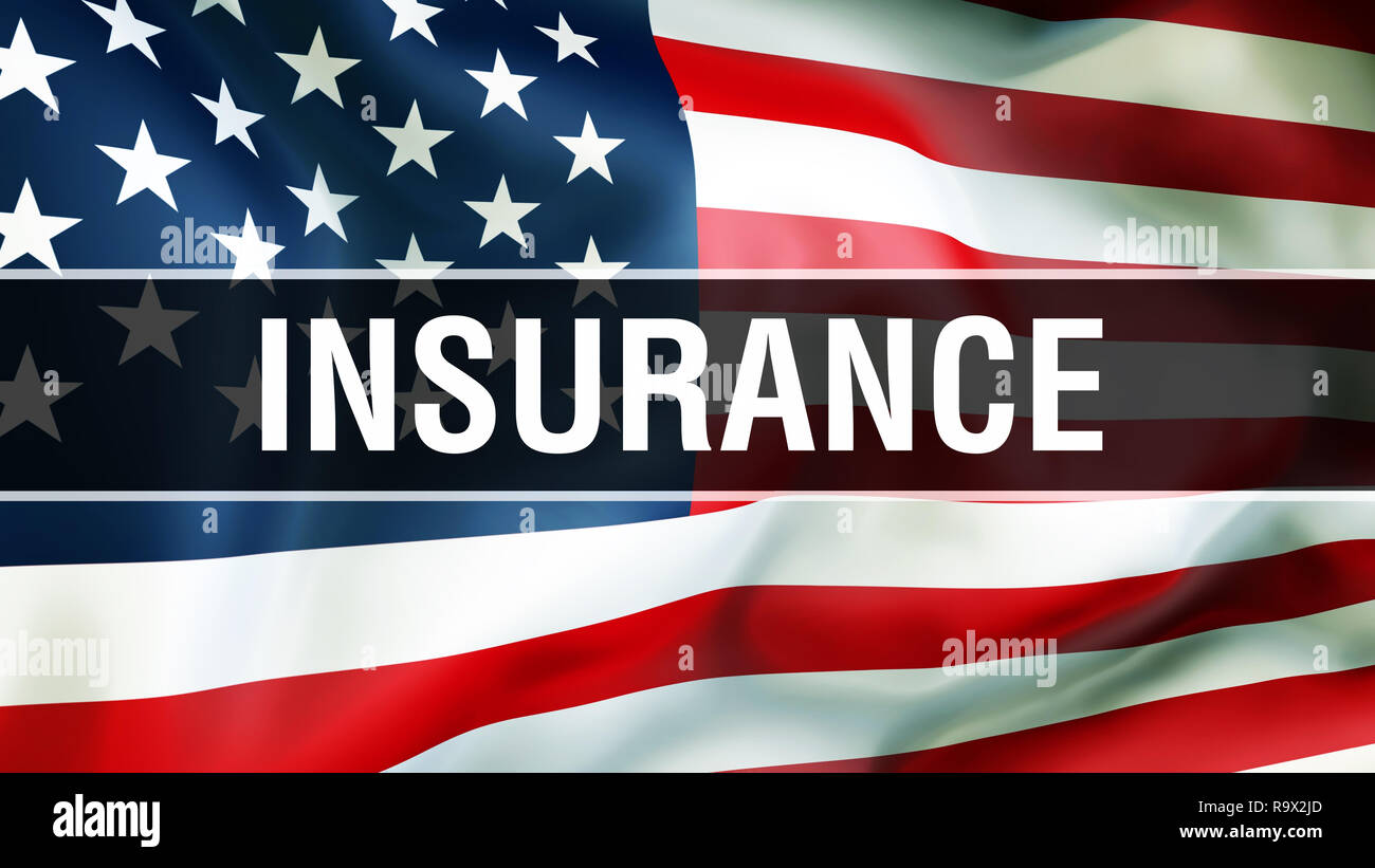insurance on a USA flag background, 3D rendering. United States of ...