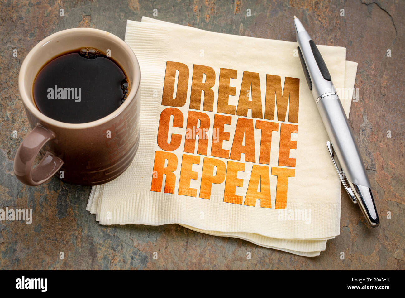 dream, create, repeat inspirational concept- word abstract on a napkin ...