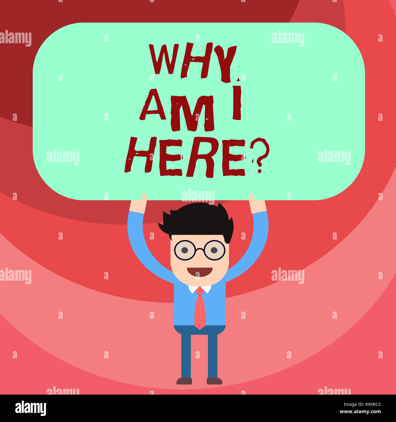 Word Writing Text Why Am I Here Business Concept For Questions About The Purpose And Meaning Of Huanalysis Existence Man Standing Holding Above His H Stock Photo Alamy Word Writing Text Why Am I Here Business Concept For Questions About The Purpose And Meaning Of Huanalysis Existence Man Standing Holding Above His H Stock Photo Alamy