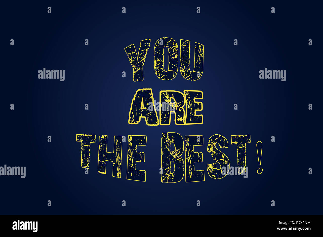 Word writing text You Are The Best. Business concept for Appreciation ...