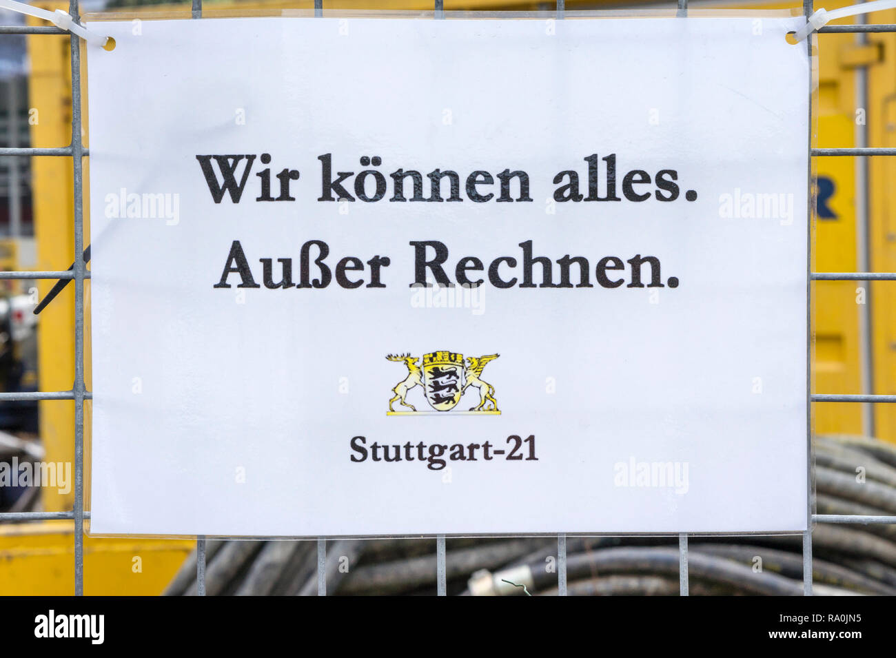 anti stuttgart 21 poster, text reads: ' we are capable of anything with the exception of calculation' Stock Photo