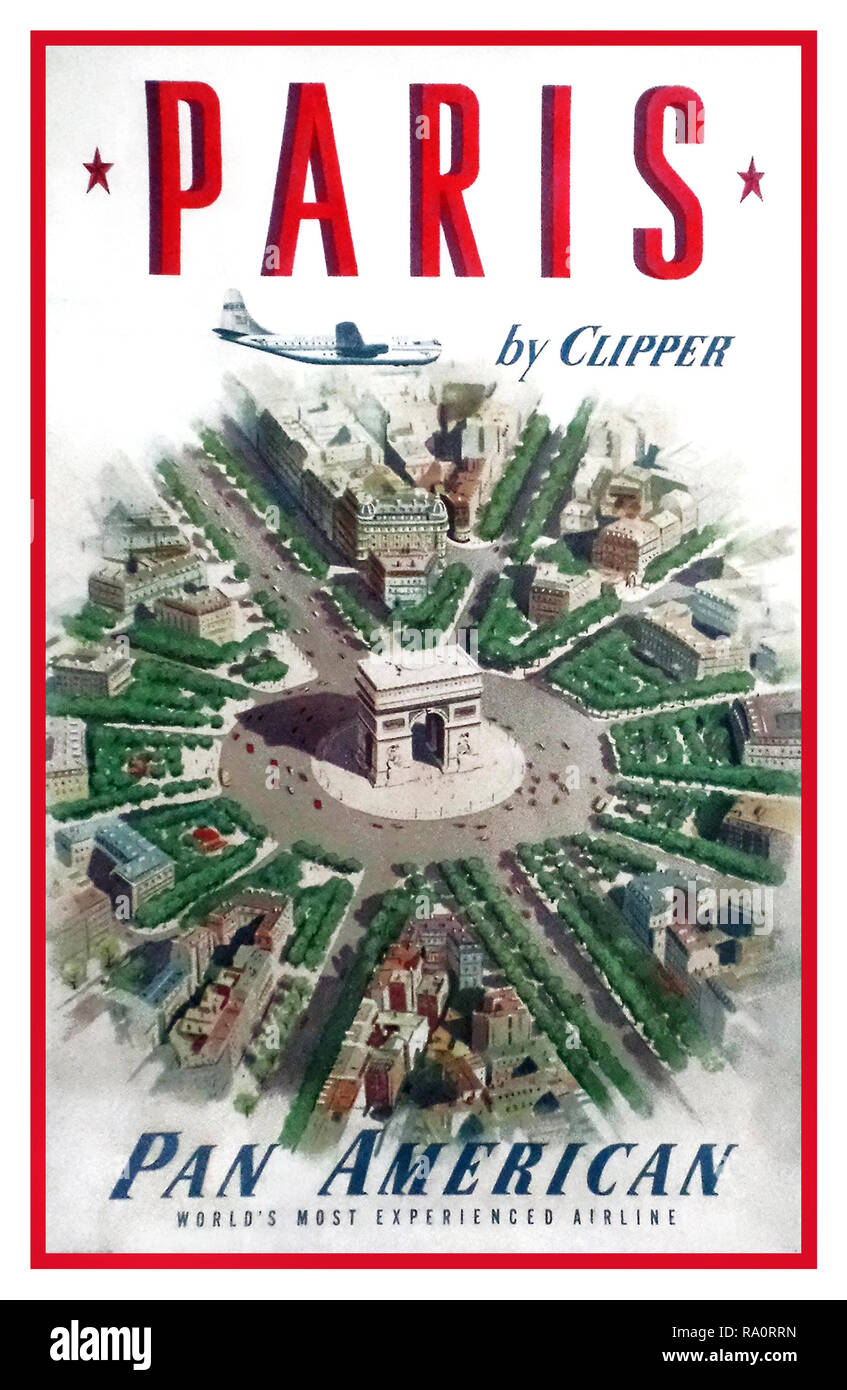 PAN AMERICAN Vintage Travel Flying Aviation Airline Poster 1950’s ‘Paris by Clipper’. Arc de Triomphe Paris France Pan American, world's most experienced airline. 1951 Colour lithograph United States Stock Photo