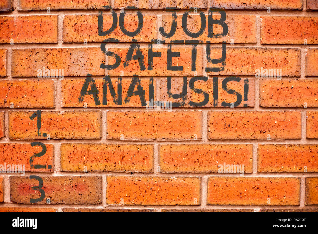 Conceptual hand writing showing Do Job Safety Analysis. Business photo showcasing Business company security analytics control Stock Photo