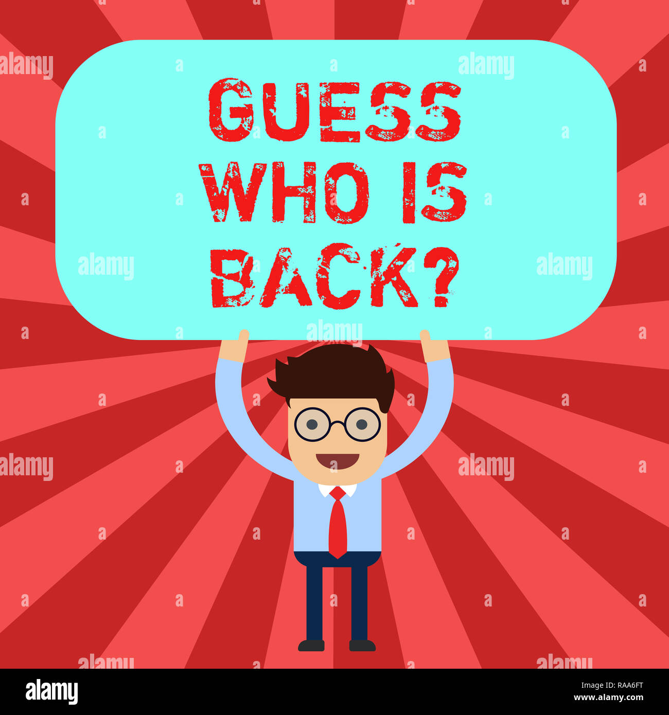 Handwriting Text Writing Guess Who Is Back. Concept Meaning Game