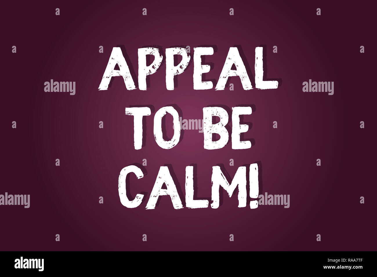 Handwriting text writing Appeal To Be Calm. Concept meaning Stay relaxed  calmed thoughtful do not get upset or angry Blank Color Rectangular Shape  wit Stock Photo - Alamy, image size:1300x956