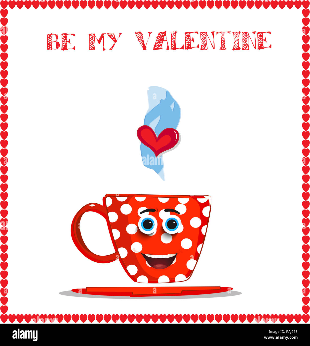 https://c8.alamy.com/comp/RAJ51E/be-my-valentine-card-with-cute-smiling-red-mug-with-white-polka-dots-pattern-framed-with-hearts-border-illustration-love-clip-art-greeting-card-RAJ51E.jpg