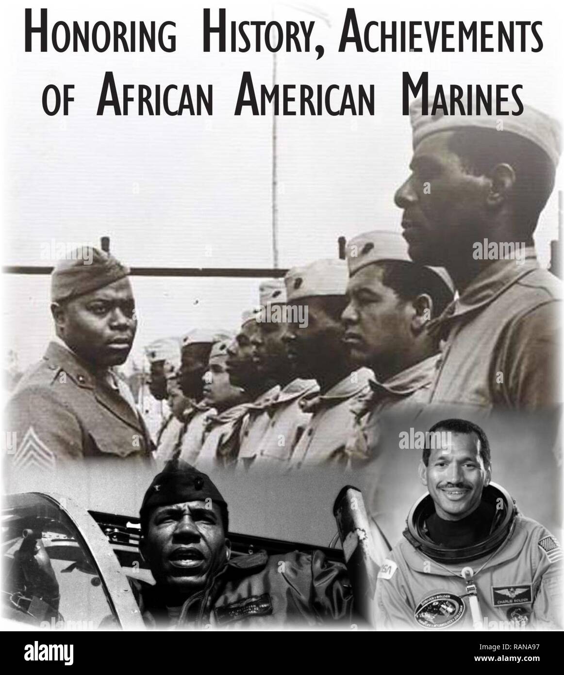 Each February, America celebrates Black History Month, a time where the country honors the achievements of black Americans, and recognizes the central role of African Americans in U.S. history. During this time, Marines not only reflect on the great strides made toward racial equality by civil rights leaders such as Dr. Martin Luther King Jr., but they also recognize the sacrifices made by black service members that faced adversities at home and abroad. Sgt. Maj. Gilbert H. ‘Hashmark’ Johnson (top left), Lt. Gen. Frank Petersen Jr. (bottom left) and Maj. Gen. Charles Frank Bolden, Jr. (bottom  Stock Photo
