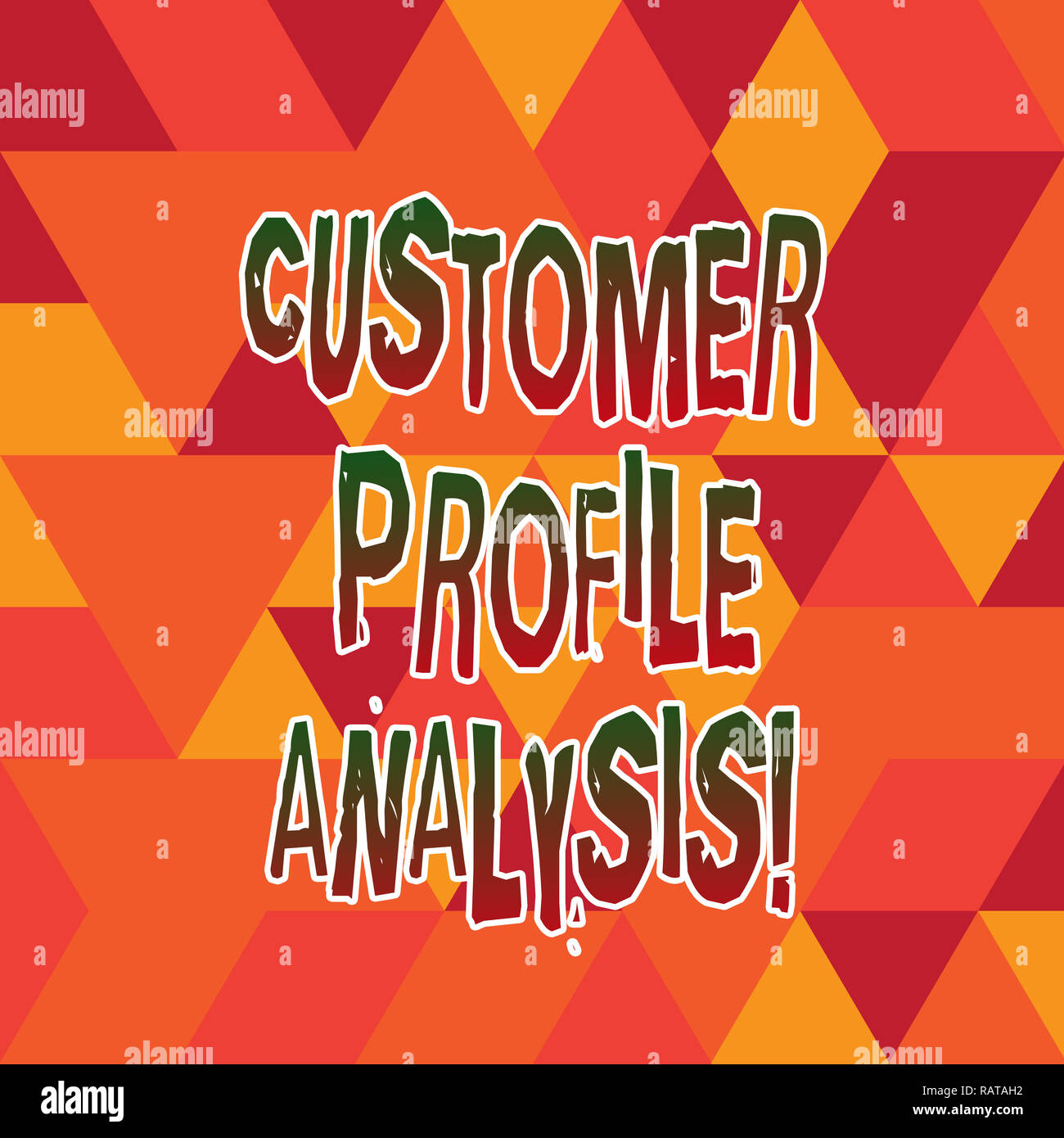 Customer Analysis Lettering Word writing text Customer Profile Analysis. Business concept for ...