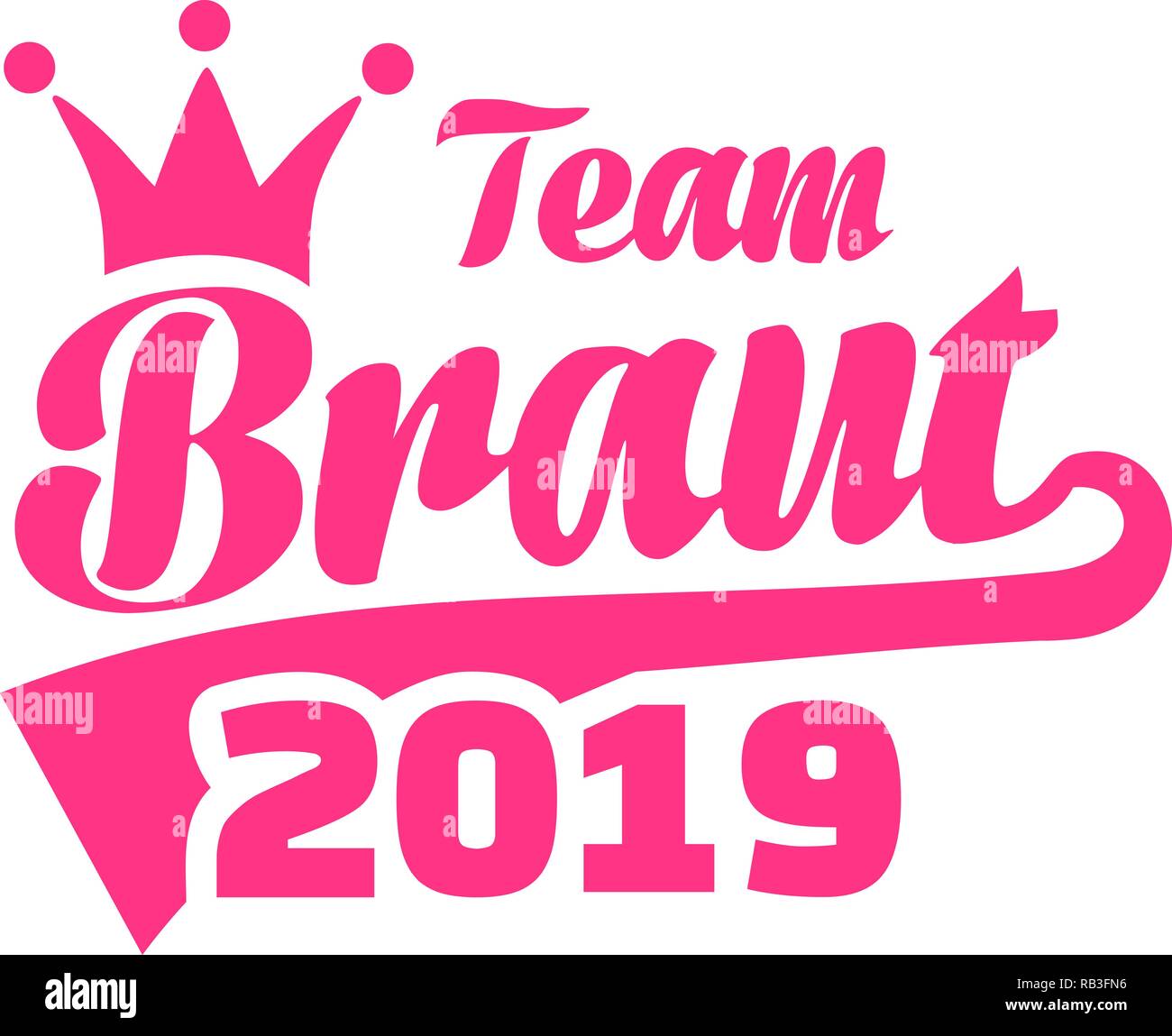 Team bride 2019 crown german Stock Vector