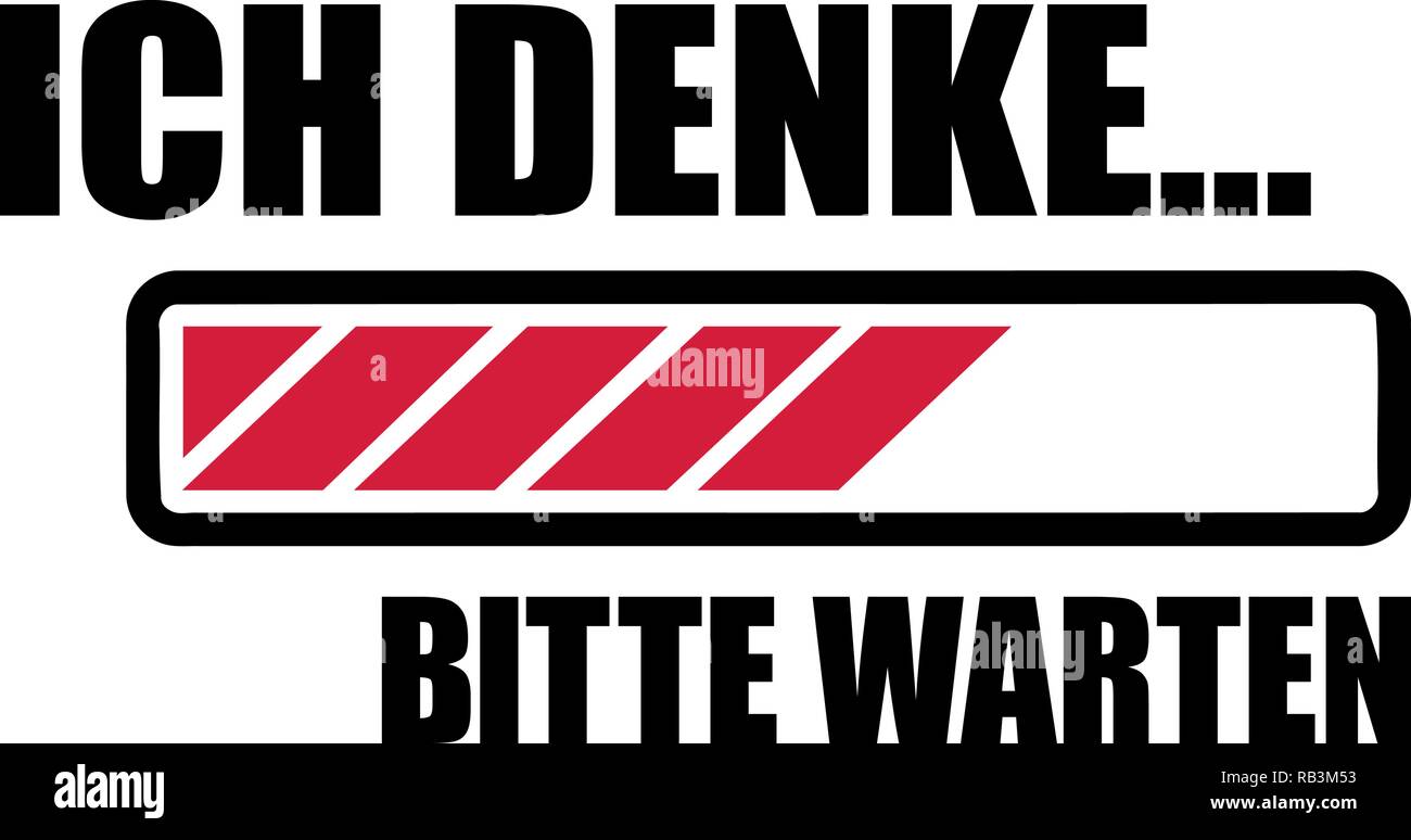 I am thinking, please wait loading bar german Stock Vector