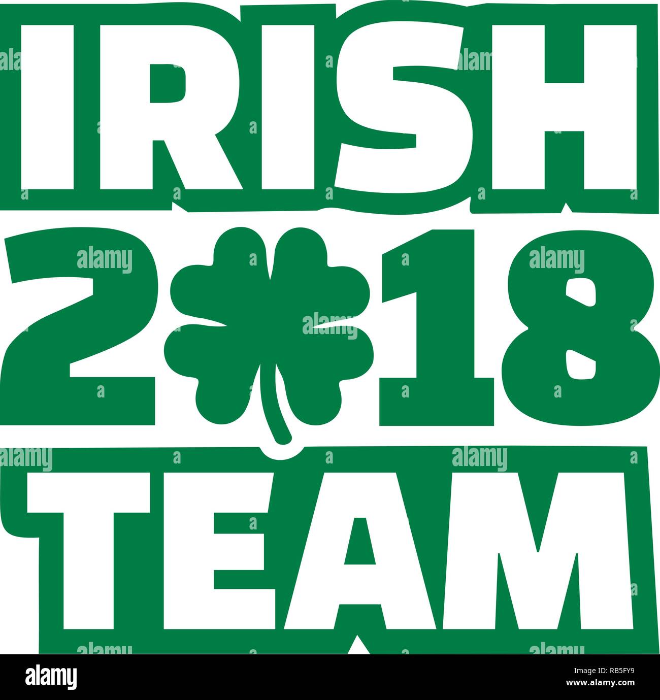 Irish team 2018 St. Patricks Day in green with shamrock Stock Vector