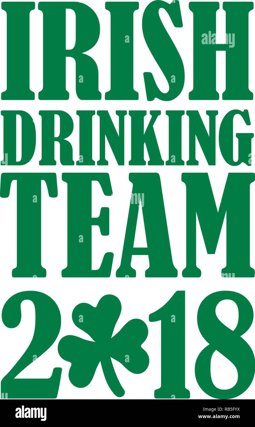Irish drinking team 2018 in green with shamrock Stock Vector
