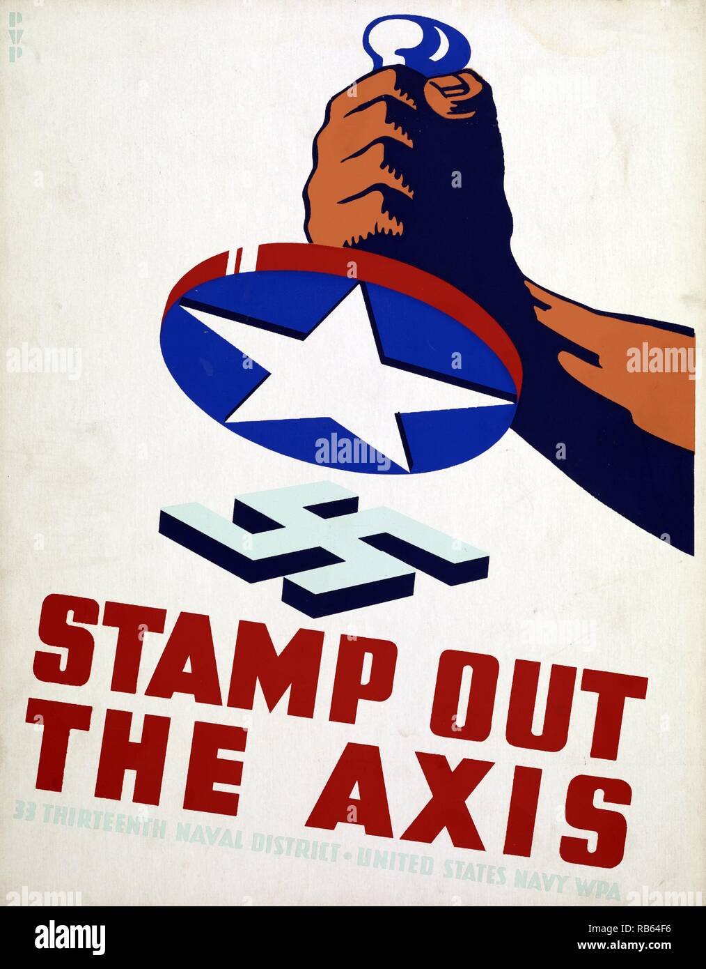 Poster shows a fist holding a stamp with an American star ready to stamp out a Nazi swastika during World War II. Stock Photo