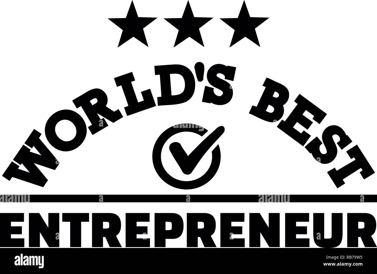 Worlds best male entrepreneur Stock Photo