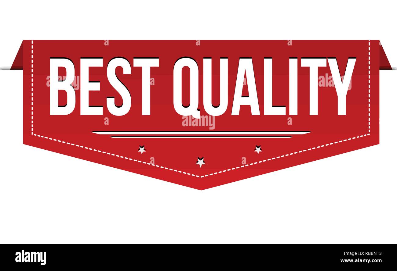 Best quality banner design on white background, vector illustration