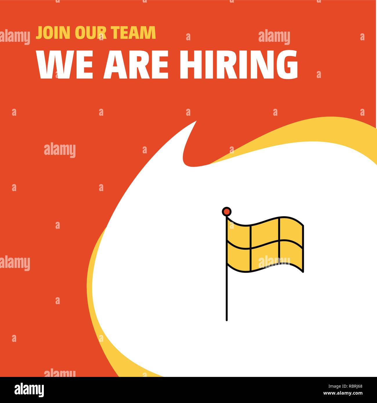 Join Our Team. Busienss Company Sports Flag We Are Hiring Poster