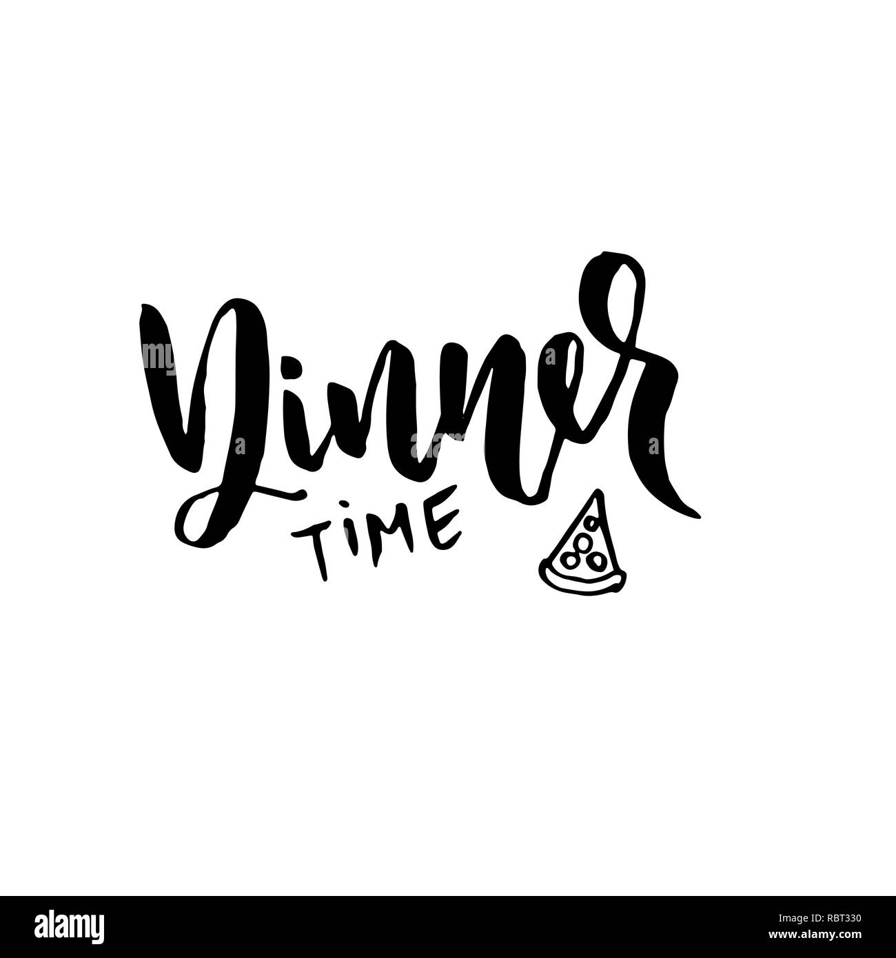 Dinner time. Modern dry brush lettering. Pizza sketch. Vector handdrawn illustration. Stock Vector