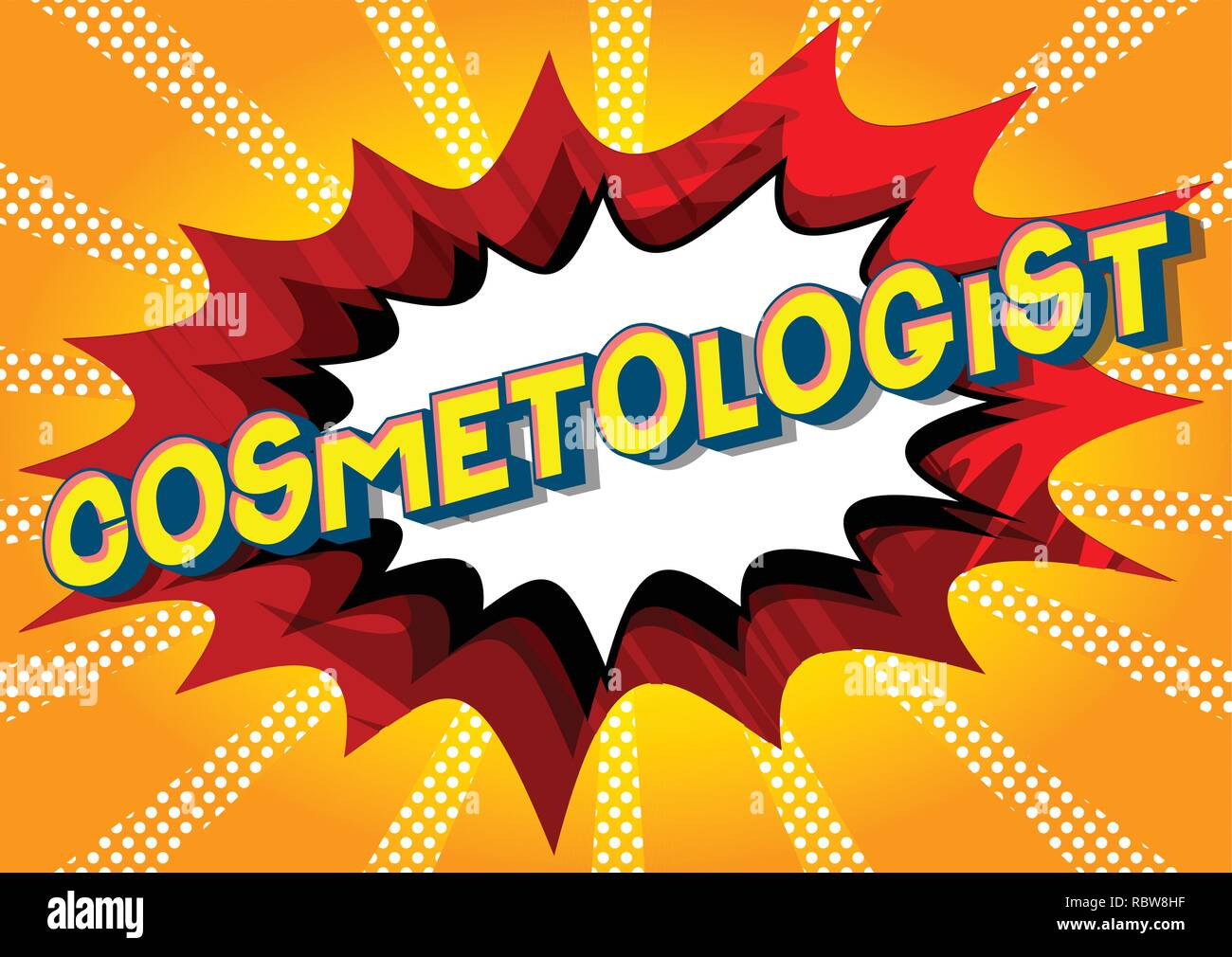 Cosmetologist - Vector illustrated comic book style phrase on abstract background. Stock Vector