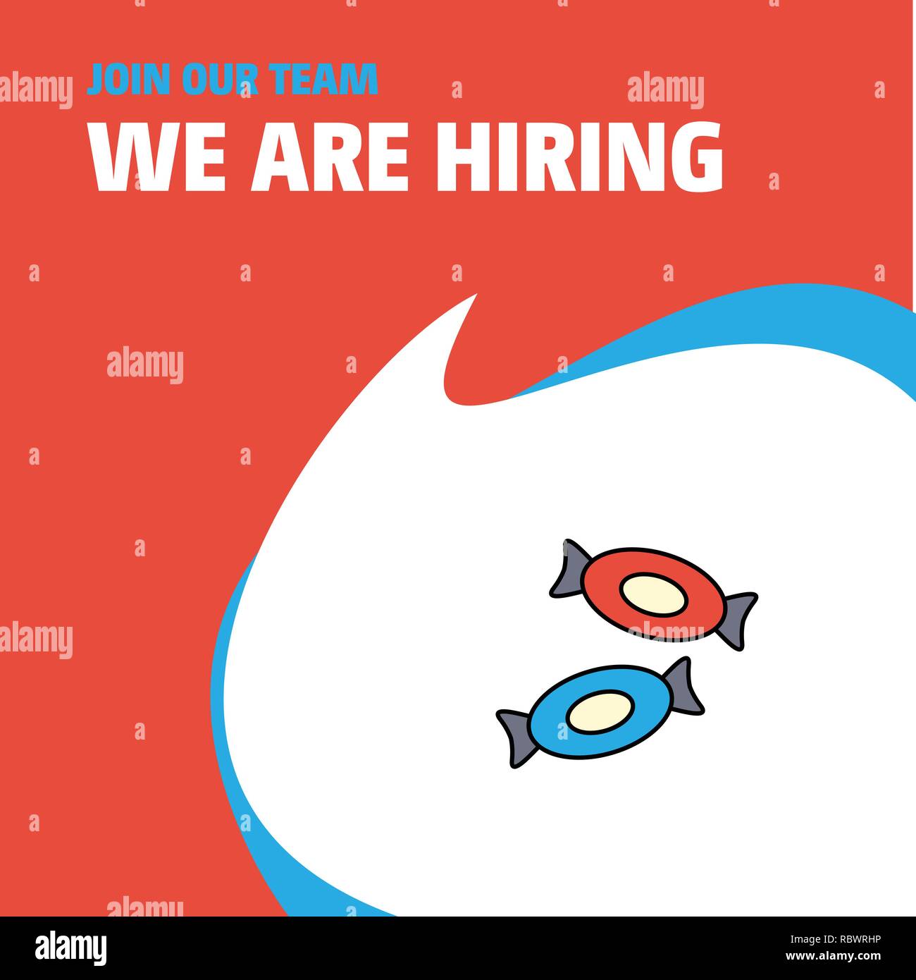 Join Our Team. Busienss Company Candy We Are Hiring Poster Callout