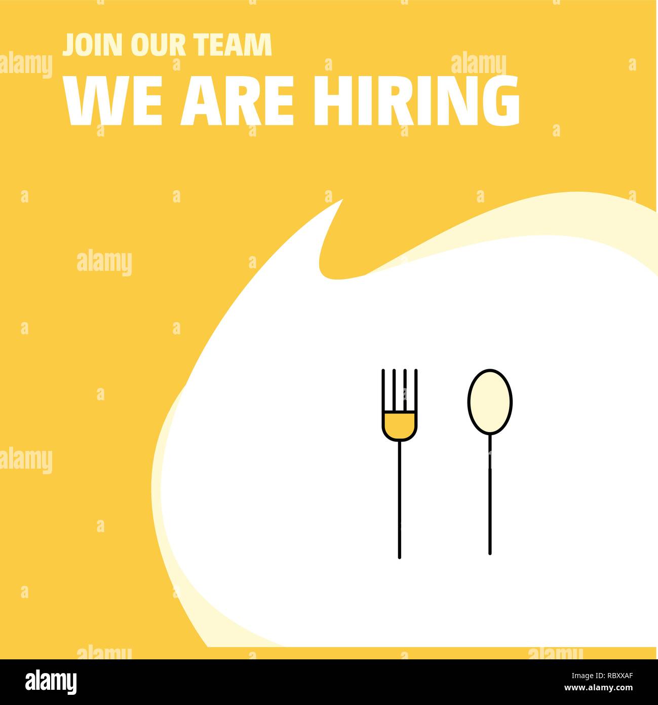 Join Our Team. Busienss Company Fork and spoon We Are Hiring Poster Callout Design. Vector