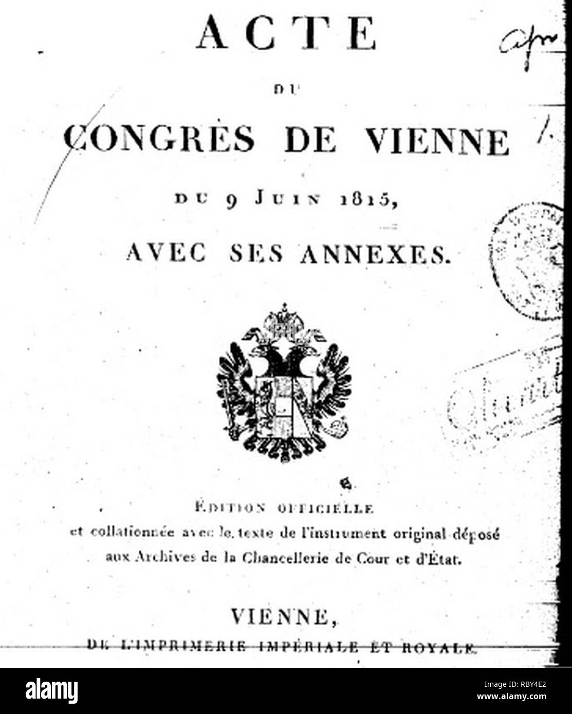 Acte du Congrès de Vienne du 9 juin 1815 avec ses annexes - Édition officielle Stock Photo - Alamy
