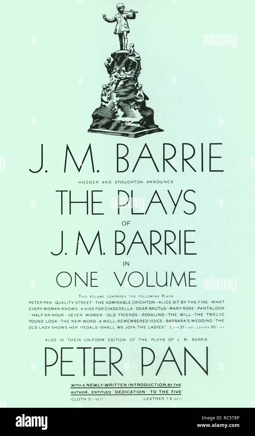'The Plays of J.M. Barrie in One Volume', 1928. Creator: Unknown. Stock Photo