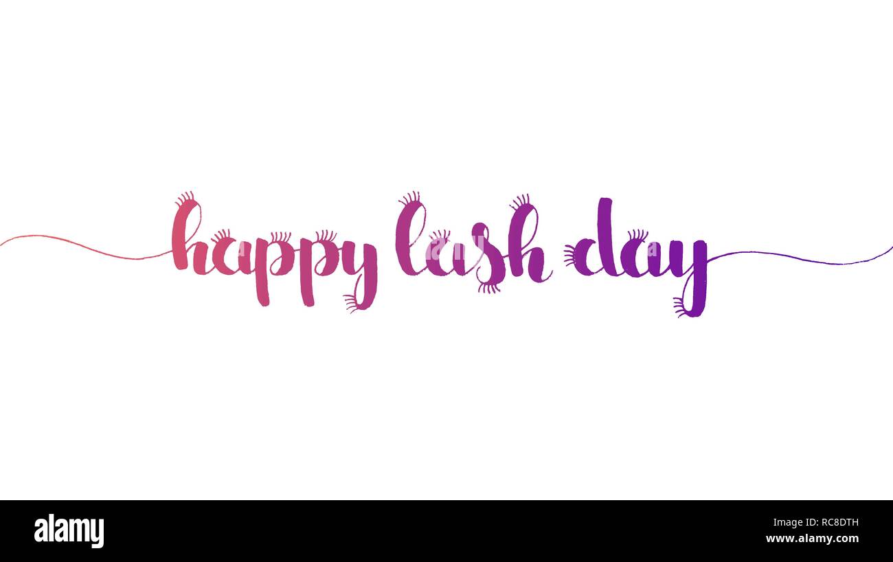 Happy Lash Day hand lettering. Modern vector hand drawn calligraphy isolated on white background for your design Stock Vector