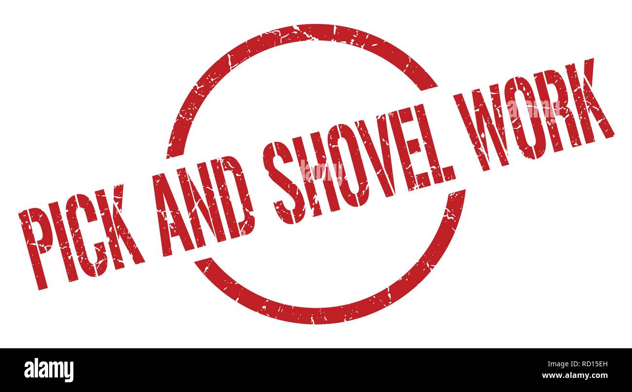 pick and shovel work red round stamp Stock Vector Image & Art Alamy