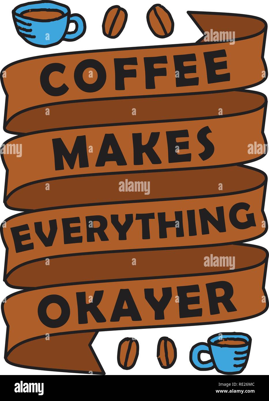 Funny Coffee Quotes Images Funny Coffee Quote And Saying. 100 Vector Best For Graphic In Your Goods  Stock Vector Image & Art - Alamy