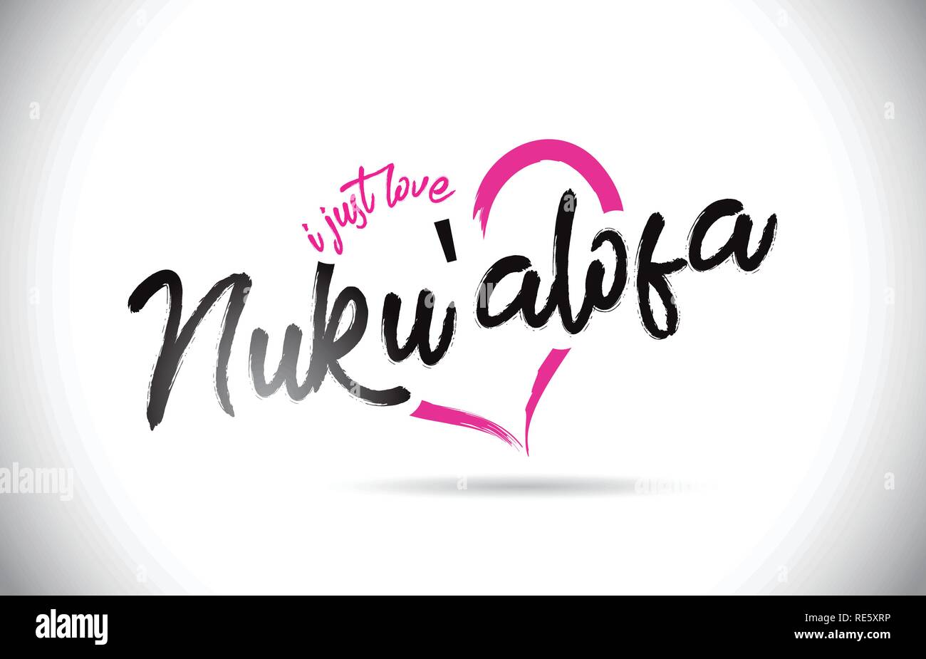 Nuku'alofa I Just Love Word Text with Handwritten Font and Pink Heart