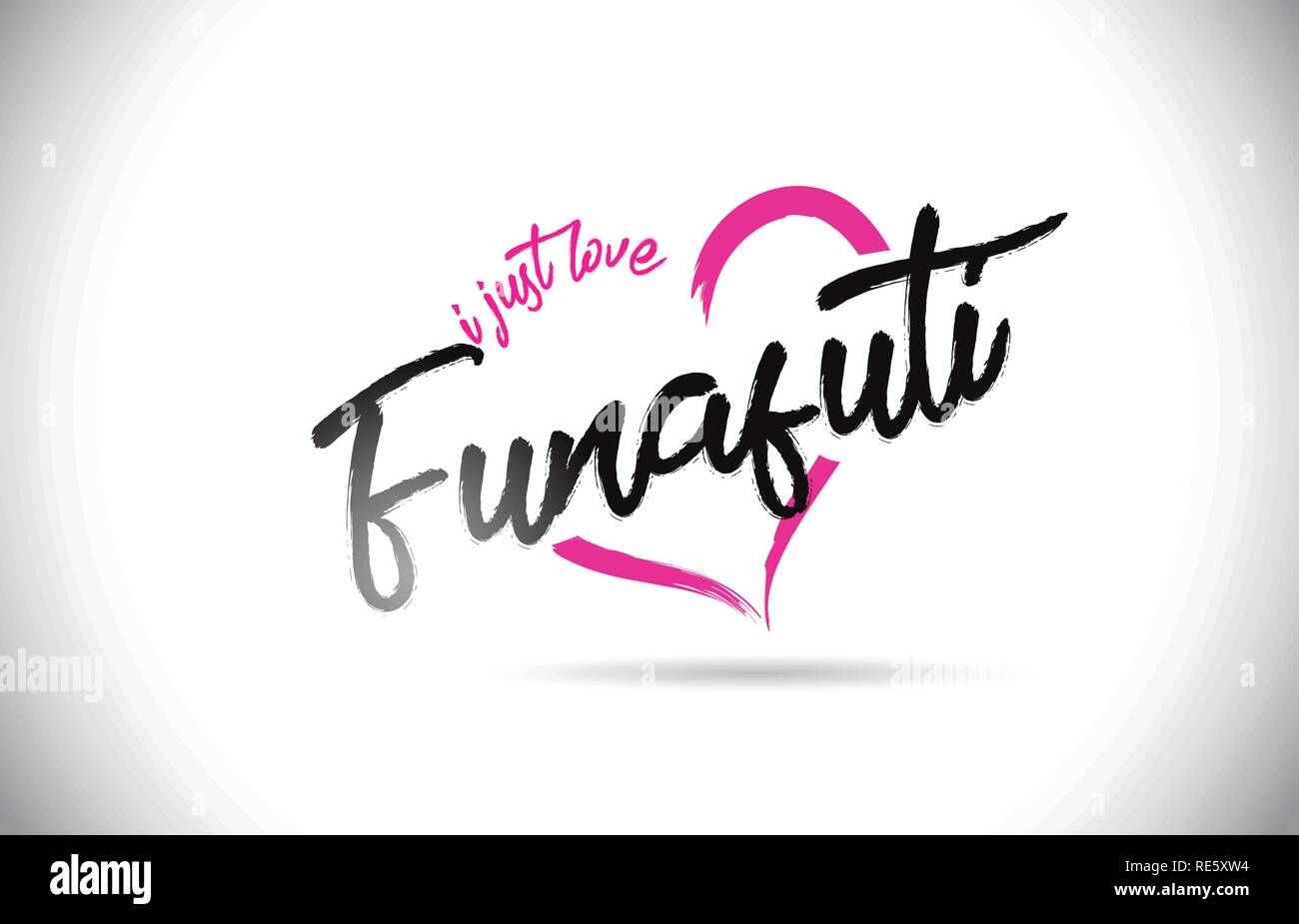 Funafuti I Just Love Word Text With Handwritten Font And Pink Heart Shape Vector Illustration 4034