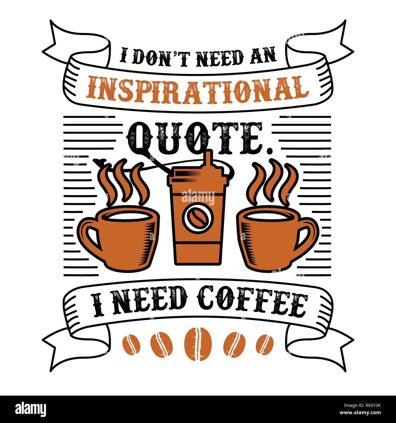 Funny Coffee Quote and Saying. 100  best for graphic in your goods Stock Photo