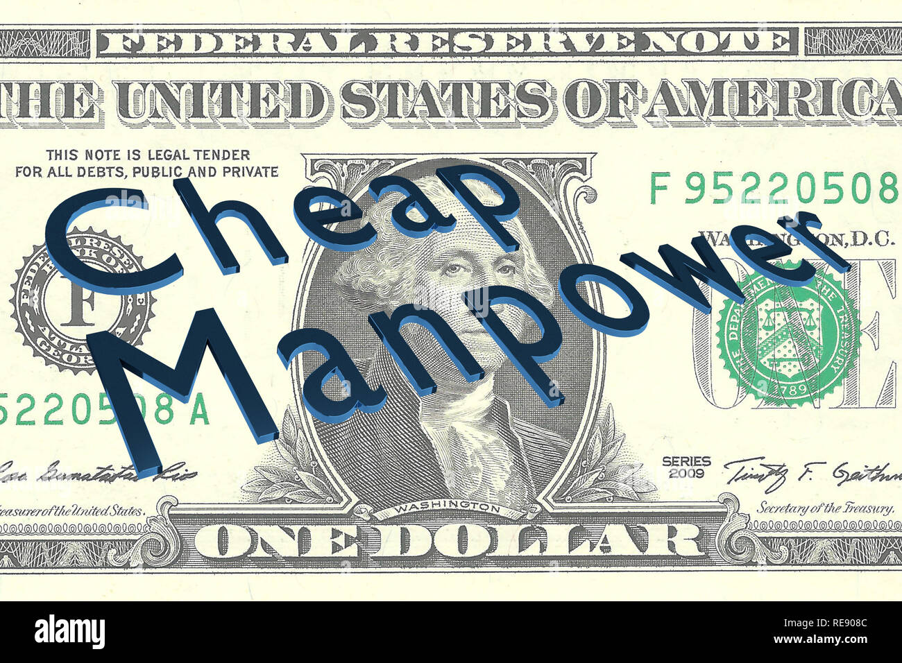 3D illustration of Cheap Manpower title on One Dollar bill as a background Stock Photo